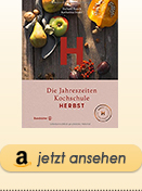 Herbst - Die Jahreszeiten-Kochschule